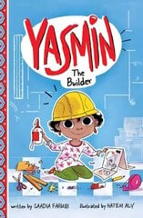 Yasmin the Builder cena un informācija | Grāmatas pusaudžiem un jauniešiem | 220.lv