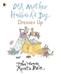 Old Mother Hubbard's Dog Dresses Up cena un informācija | Grāmatas pusaudžiem un jauniešiem | 220.lv