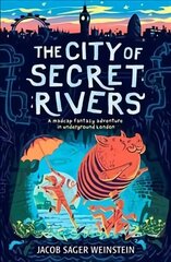 City of Secret Rivers cena un informācija | Grāmatas pusaudžiem un jauniešiem | 220.lv