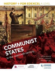 Historyplus for Edexcel A Level: Communist states in the twentieth century cena un informācija | Vēstures grāmatas | 220.lv