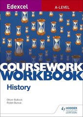 Edexcel A-level History Coursework Workbook cena un informācija | Vēstures grāmatas | 220.lv