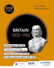 OCR A Level History: Britain 1603-1760: Britain 1603-1760 cena un informācija | Vēstures grāmatas | 220.lv