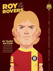 Roy of the Rovers: 65th Anniversary Special cena un informācija | Grāmatas pusaudžiem un jauniešiem | 220.lv