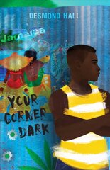 Your Corner Dark cena un informācija | Grāmatas pusaudžiem un jauniešiem | 220.lv