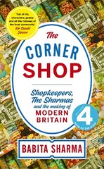 Corner Shop: A BBC 2 Between the Covers Book Club Pick cena un informācija | Vēstures grāmatas | 220.lv