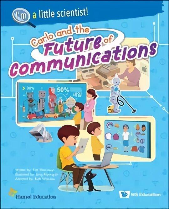 Carlo And The Future Of Communications cena un informācija | Grāmatas pusaudžiem un jauniešiem | 220.lv