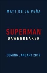 Superman: Dawnbreaker цена и информация | Книги для подростков и молодежи | 220.lv