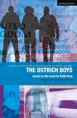 Ostrich Boys: Improving Standards in English through Drama at Key Stage 3 and GCSE cena un informācija | Grāmatas pusaudžiem un jauniešiem | 220.lv