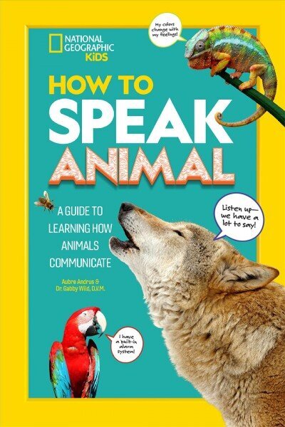 How to Speak Animal cena un informācija | Grāmatas pusaudžiem un jauniešiem | 220.lv
