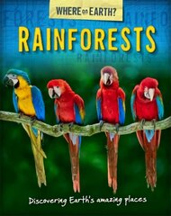 Where on Earth? Book of: Rainforests цена и информация | Книги для подростков и молодежи | 220.lv