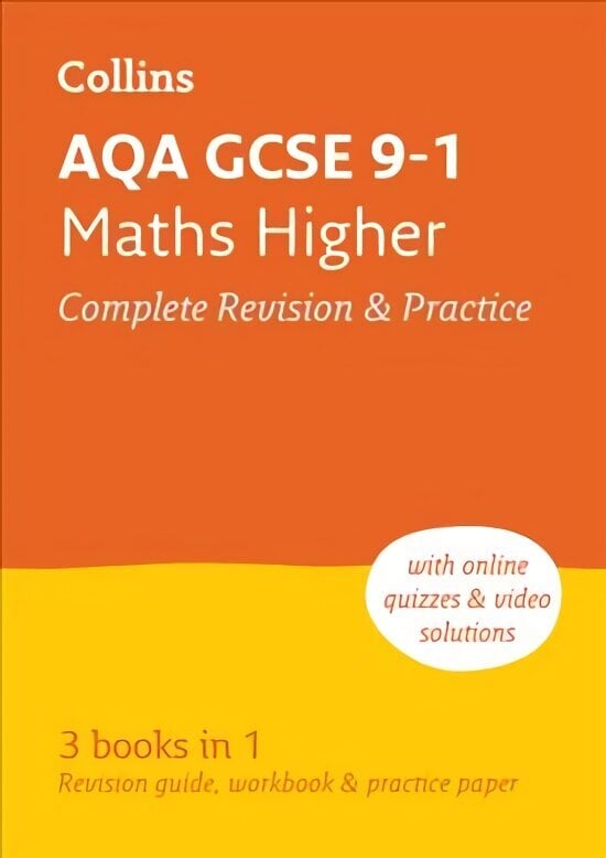 AQA GCSE 9-1 Maths Higher All-in-One Complete Revision and Practice: Ideal for Home Learning, 2023 and 2024 Exams edition, Higher tier, AQA GCSE Maths Higher Tier All-in-One Revision and Practice цена и информация | Grāmatas pusaudžiem un jauniešiem | 220.lv