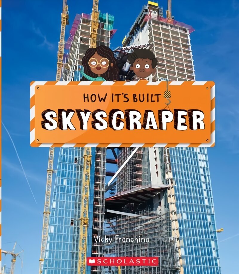 Skyscraper (How It's Built) цена и информация | Grāmatas pusaudžiem un jauniešiem | 220.lv