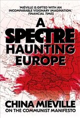 Spectre, Haunting: On the Communist Manifesto цена и информация | Исторические книги | 220.lv