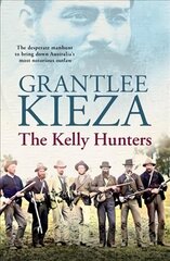 Kelly Hunters цена и информация | Исторические книги | 220.lv