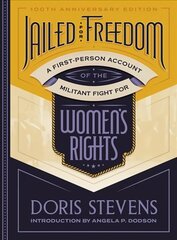 Jailed for Freedom: A First-Person Account of the Militant Fight for Women's Rights cena un informācija | Vēstures grāmatas | 220.lv