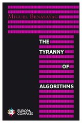 Tyranny of Algorithms cena un informācija | Vēstures grāmatas | 220.lv