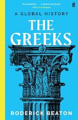 Greeks: A Global History Main cena un informācija | Vēstures grāmatas | 220.lv