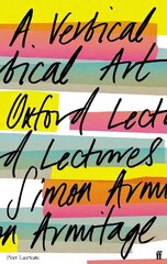 Vertical Art: Oxford Lectures Main цена и информация | Исторические книги | 220.lv