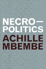 Necropolitics cena un informācija | Vēstures grāmatas | 220.lv