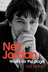 Neil Jordan: Works for the page cena un informācija | Vēstures grāmatas | 220.lv
