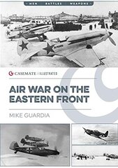 Air War on the Eastern Front цена и информация | Исторические книги | 220.lv