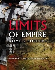 Limits of Empire: Rome'S Borders cena un informācija | Vēstures grāmatas | 220.lv