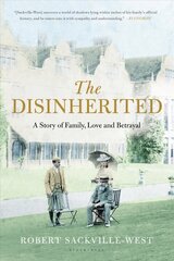 Disinherited: A Story of Family, Love and Betrayal цена и информация | Исторические книги | 220.lv