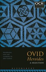 Ovid Heroides: A Selection цена и информация | Исторические книги | 220.lv