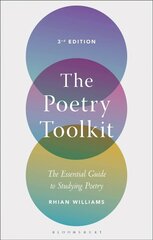 Poetry Toolkit: The Essential Guide to Studying Poetry 3rd edition cena un informācija | Vēstures grāmatas | 220.lv