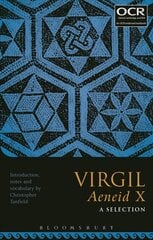 Virgil Aeneid X: A Selection cena un informācija | Vēstures grāmatas | 220.lv