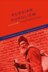 Russian Populism: A History цена и информация | Исторические книги | 220.lv