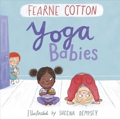 Yoga Babies cena un informācija | Grāmatas mazuļiem | 220.lv