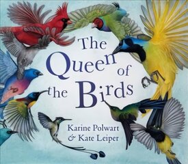 Queen of the Birds cena un informācija | Grāmatas mazuļiem | 220.lv