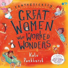 Fantastically Great Women Who Worked Wonders: Gift Edition цена и информация | Книги для малышей | 220.lv