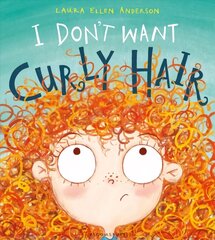I Don't Want Curly Hair! cena un informācija | Grāmatas mazuļiem | 220.lv