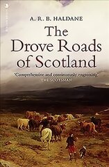 Drove Roads of Scotland cena un informācija | Vēstures grāmatas | 220.lv