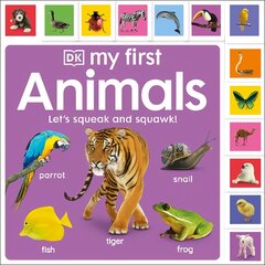 My First Animals: Let's Squeak and Squawk! цена и информация | Книги для самых маленьких | 220.lv