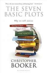 Seven Basic Plots: Why We Tell Stories cena un informācija | Vēstures grāmatas | 220.lv