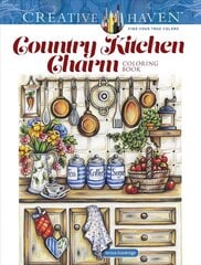 Creative Haven Country Kitchen Charm Coloring Book cena un informācija | Grāmatas mazuļiem | 220.lv