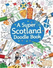 Super Scotland Doodle Book цена и информация | Книги для малышей | 220.lv