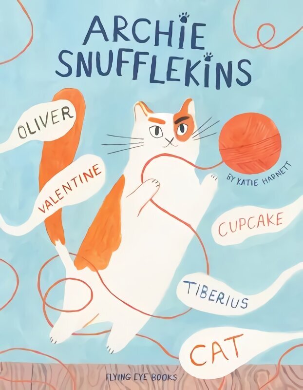 Archie Snufflekins Oliver Valentine Cupcake Tiberius Cat cena un informācija | Grāmatas mazuļiem | 220.lv