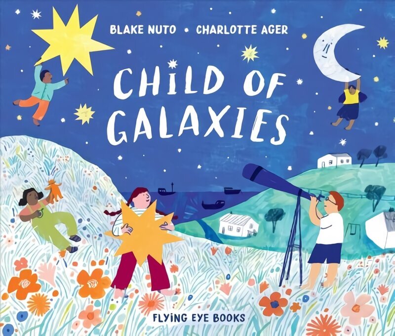 Child of Galaxies цена и информация | Grāmatas mazuļiem | 220.lv