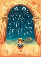 Marcy and the Riddle of the Sphinx цена и информация | Книги для самых маленьких | 220.lv