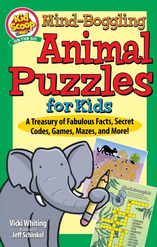 Mind-Boggling Animal Puzzles for Kids: A Treasury of Fabulous Facts, Secret Codes, Games, Mazes, and More! цена и информация | Grāmatas mazuļiem | 220.lv