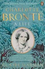 Charlotte Bronte: A Life цена и информация | Биографии, автобиографии, мемуары | 220.lv