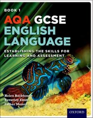 AQA GCSE English Language: Student Book 1: Establishing the Skills for Learning and Assessment, Student book 1 цена и информация | Книги для подростков и молодежи | 220.lv