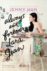 Always and Forever, Lara Jean, 3 Reprint ed. цена и информация | Книги для подростков  | 220.lv