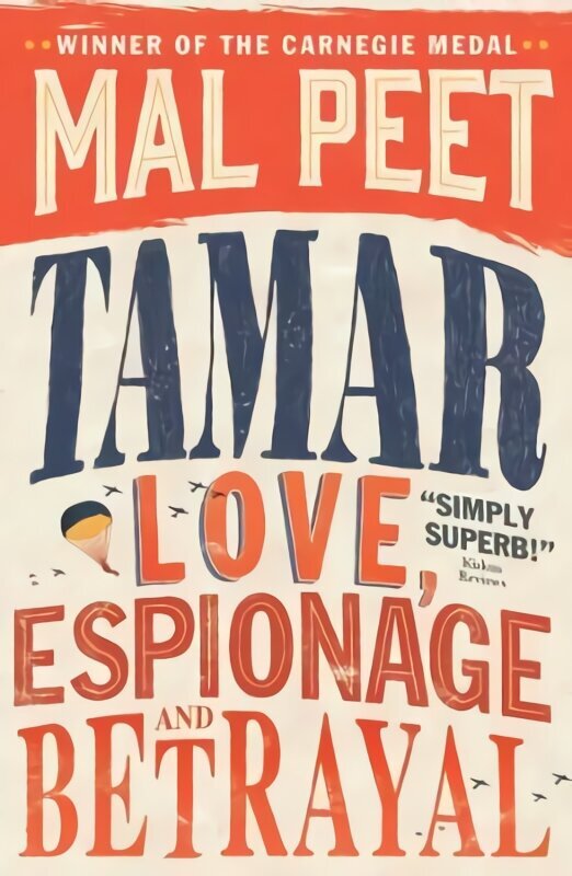 Tamar: Love, Espionage and Betrayal cena un informācija | Grāmatas pusaudžiem un jauniešiem | 220.lv