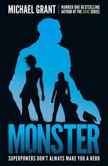 Monster: The Gone Series May be Over, but it's Not the End of the Story cena un informācija | Grāmatas pusaudžiem un jauniešiem | 220.lv