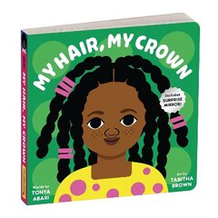 My Hair, My Crown Board Book cena un informācija | Grāmatas pusaudžiem un jauniešiem | 220.lv